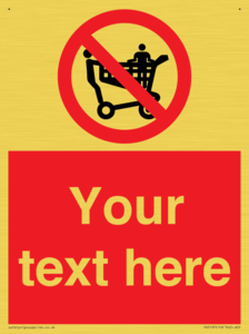 Custom No Climbing on Trolley Sign